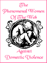 The
Official Seal Of The Phenomenal Women Of The Web - Against Domestic Violence